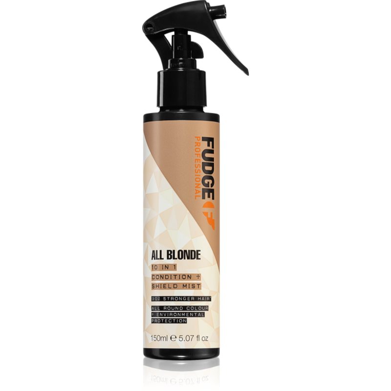Fudge All Blonde 10 in 1 Condition > Shield Mist θρεπτικό θερμικά προστατευτικό γάλα για ξανθά μαλλιά 150 ml